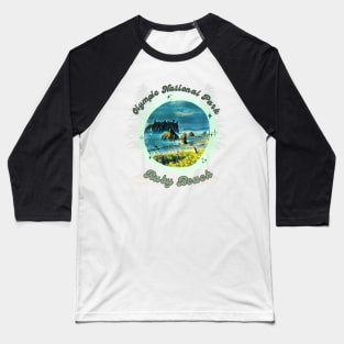 Olympic National Park ruby beach Baseball T-Shirt